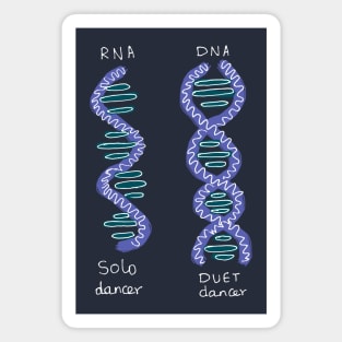 RNA DNA Dancers biology science joke Magnet